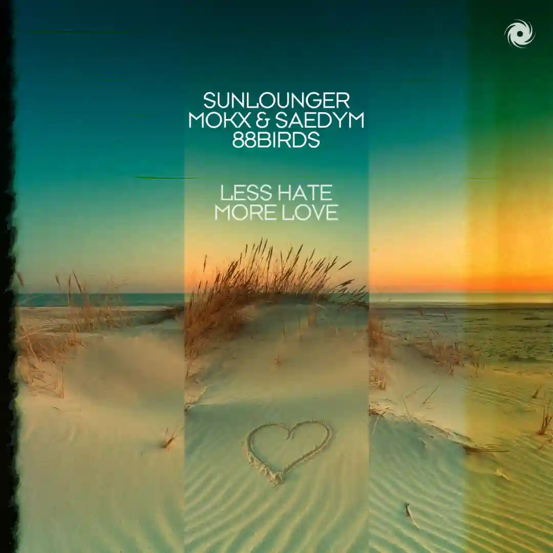 Less Hate More Love cover