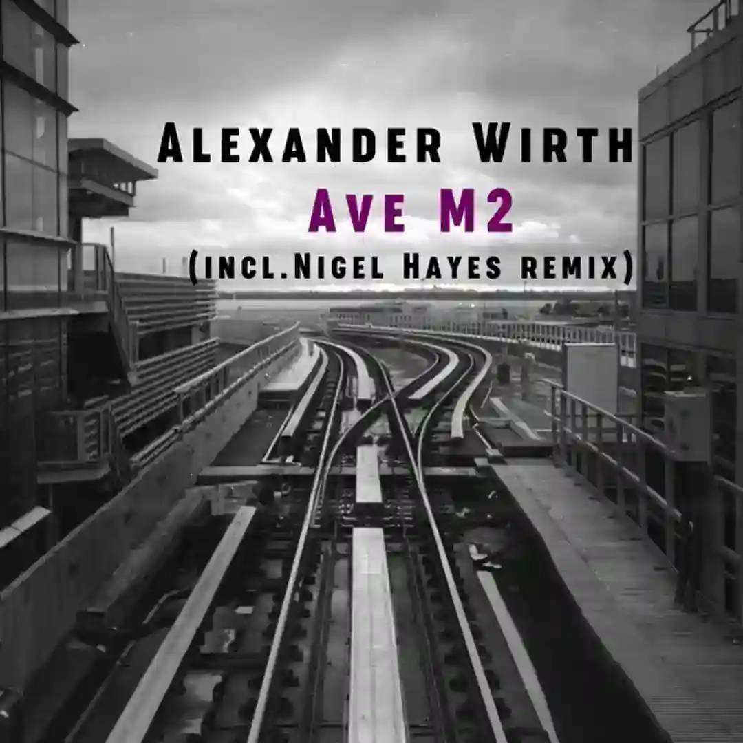 Ave M2 (Nigel Hayes remix) cover