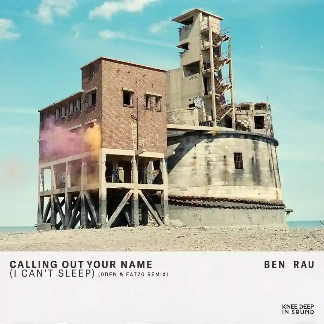 Calling Out Your Name (Oden & Fatzo Remix) cover