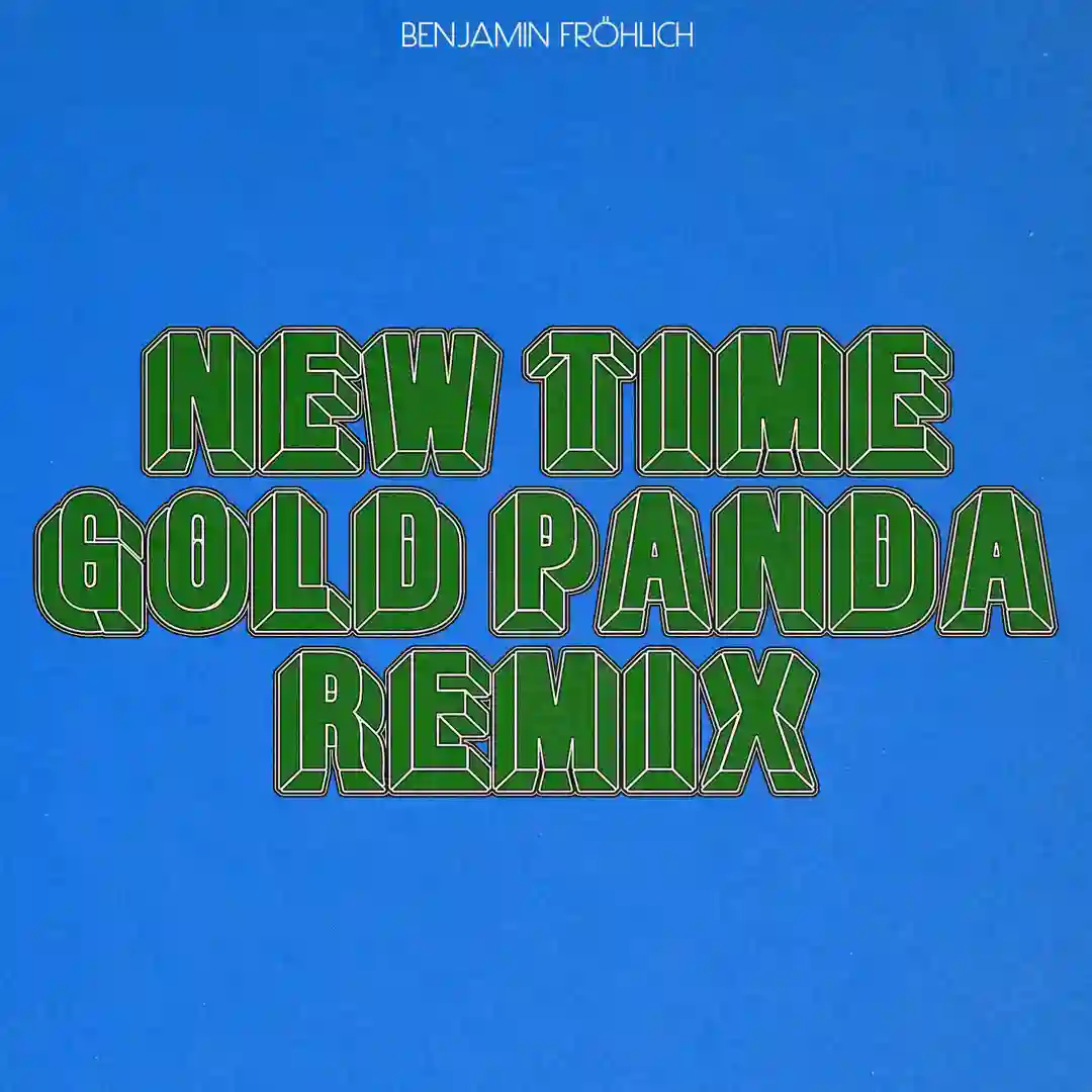 New Time (Gold Panda Remix) cover