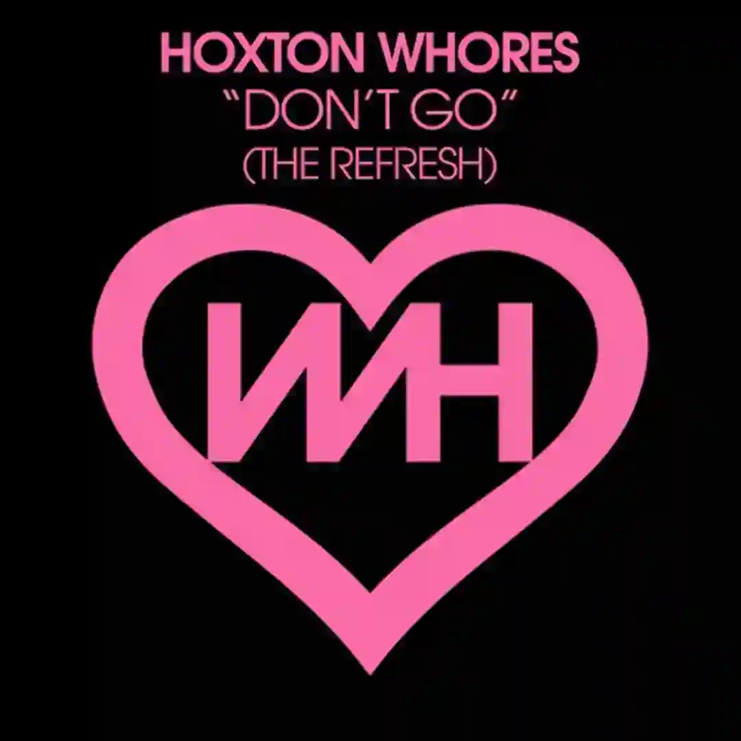 Dont Go (The Refresh) cover