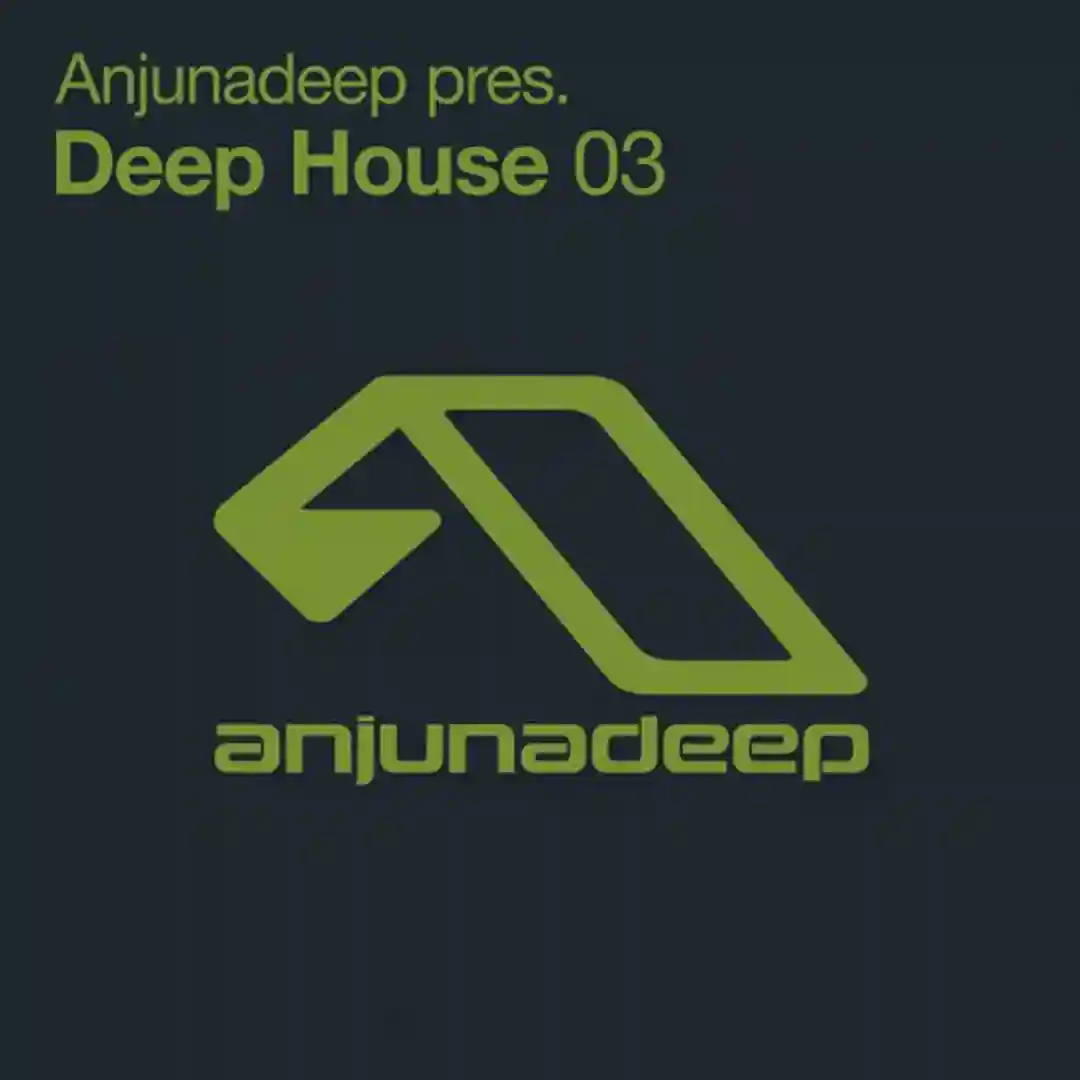 Anjunadeep pres. Deep House 03 cover