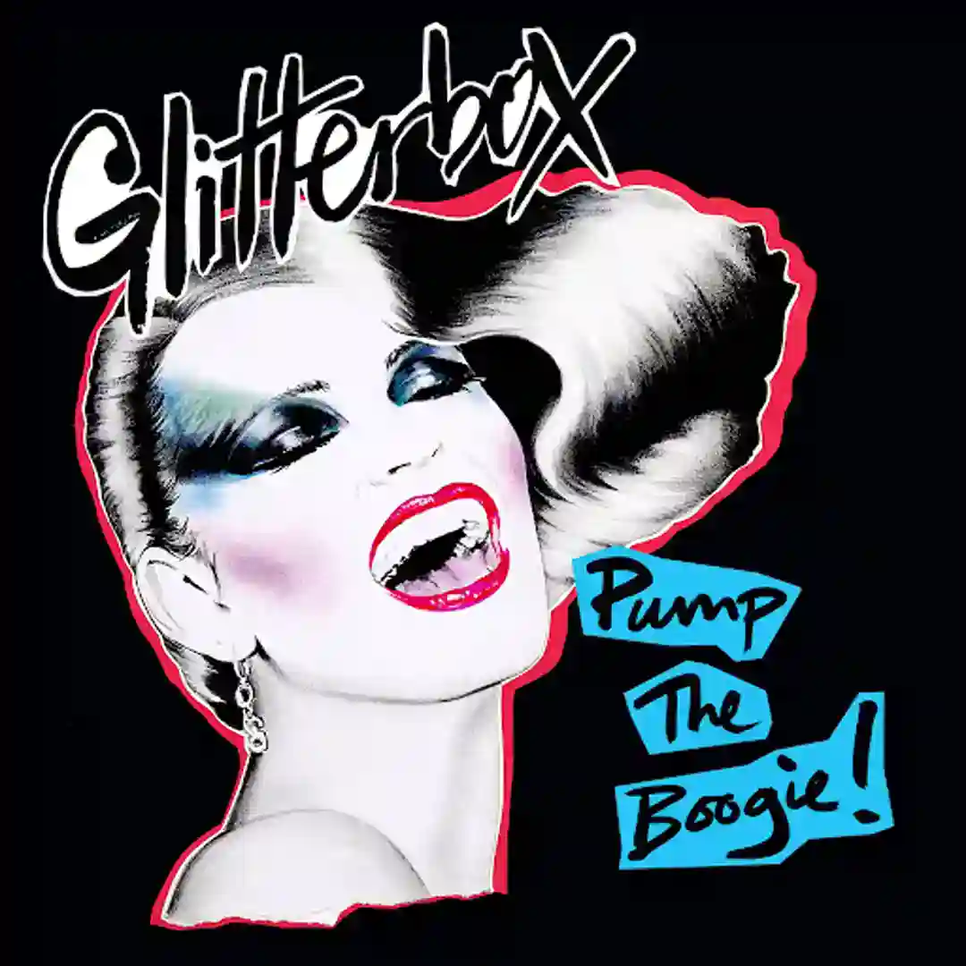 Glitterbox - Pump The Boogie! Mix 2 (Continuous Mix) cover