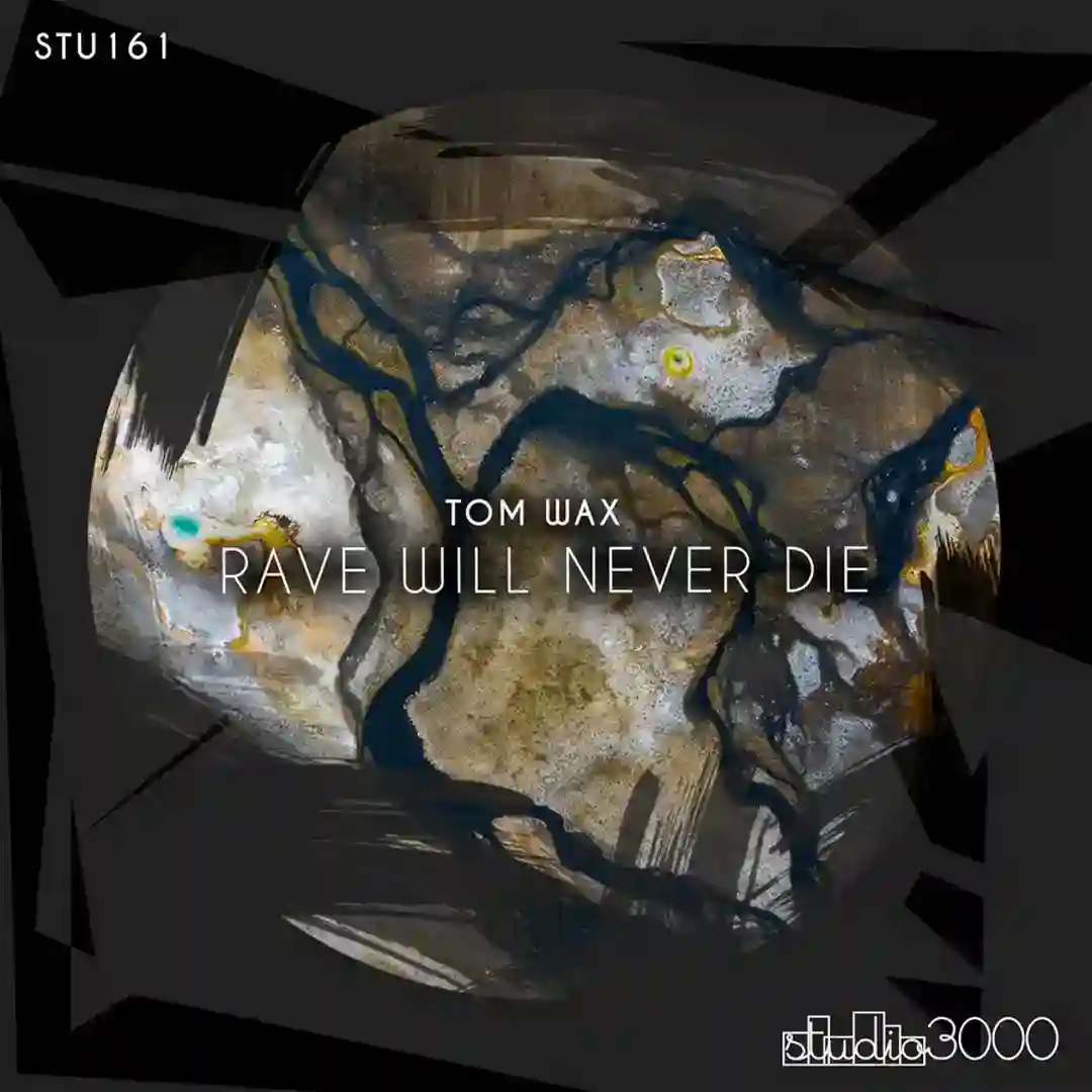 Rave Will Never Die cover