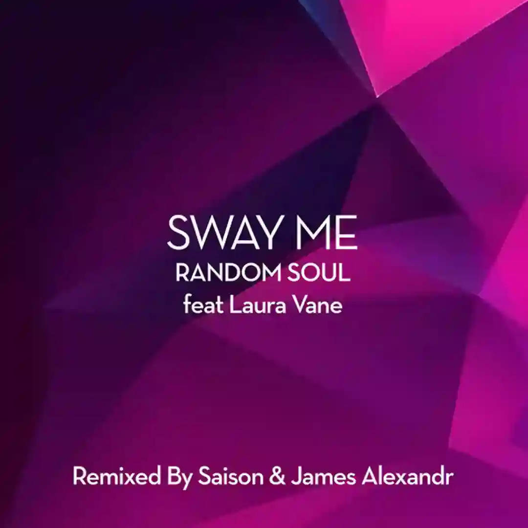 Sway Me (Saison Extended) cover