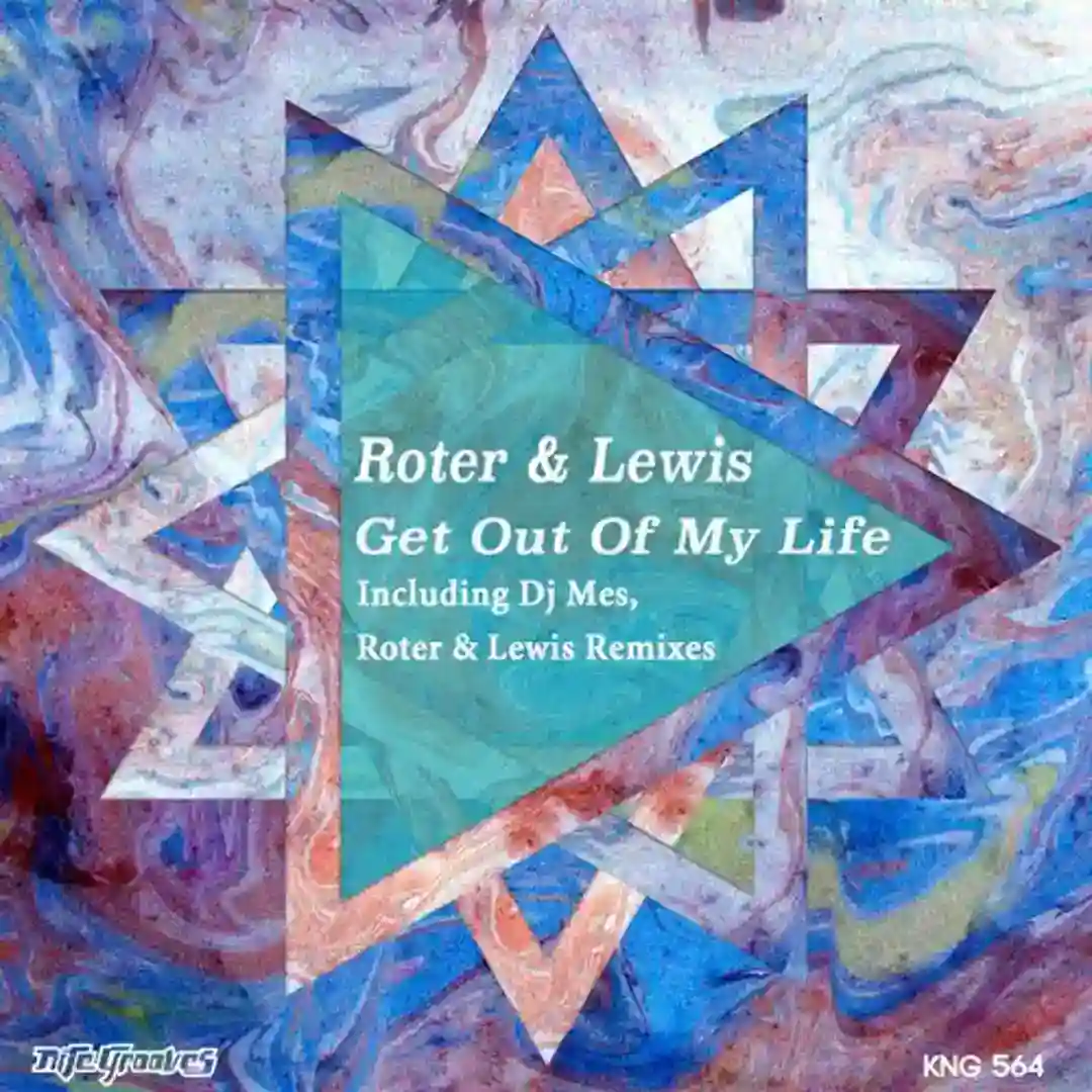 Get Out Of My Life (Roter & Lewis Alternative Remix) cover