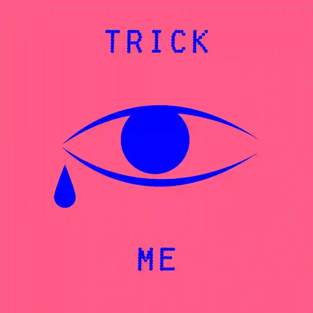 Trick Me (Extended Mix) cover