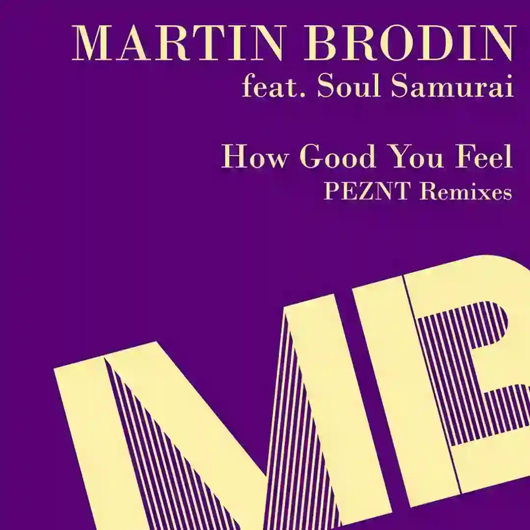 How Good You Feel (PEZNT Radio Mix) cover