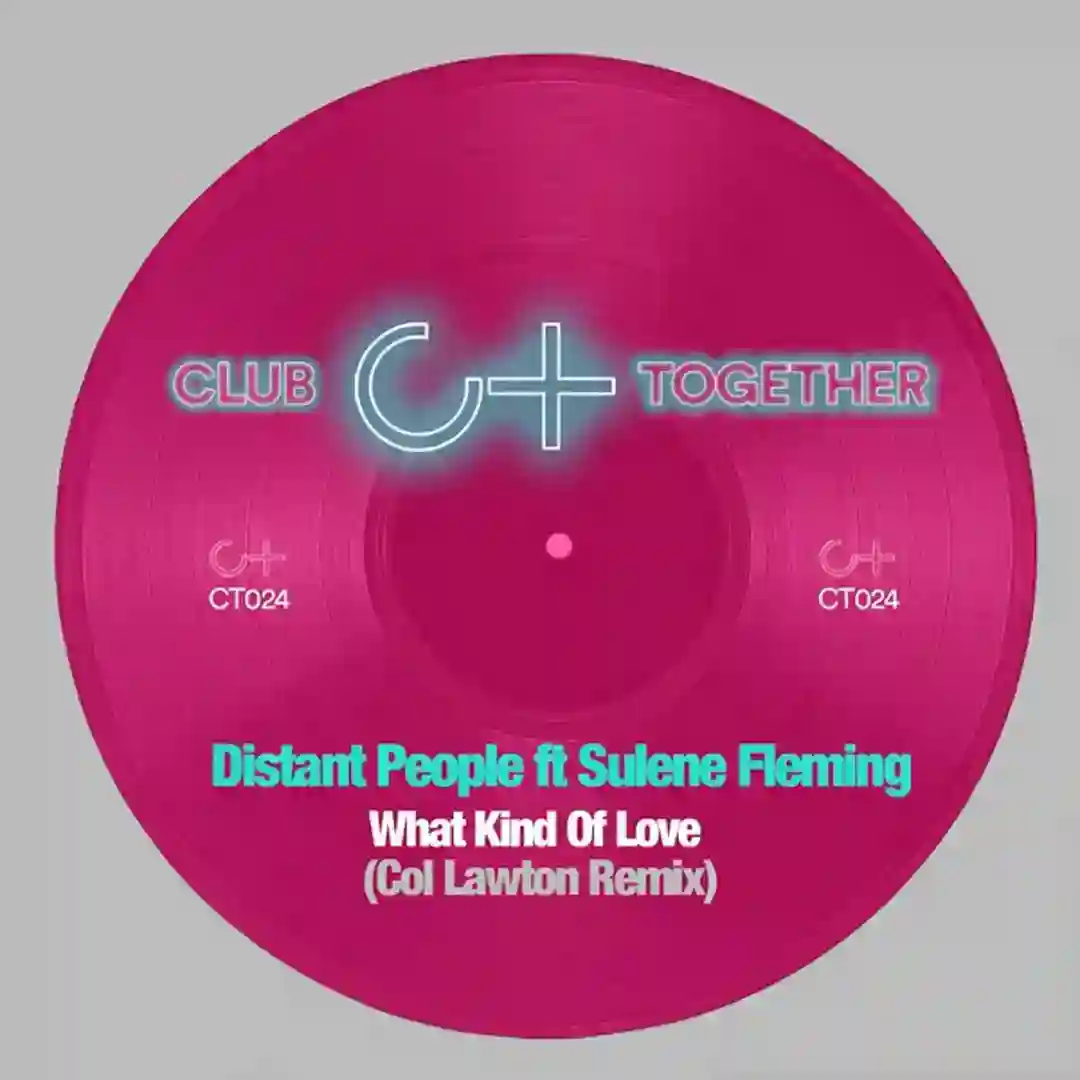 What Kind Of Love? (Col Lawton Remix) cover