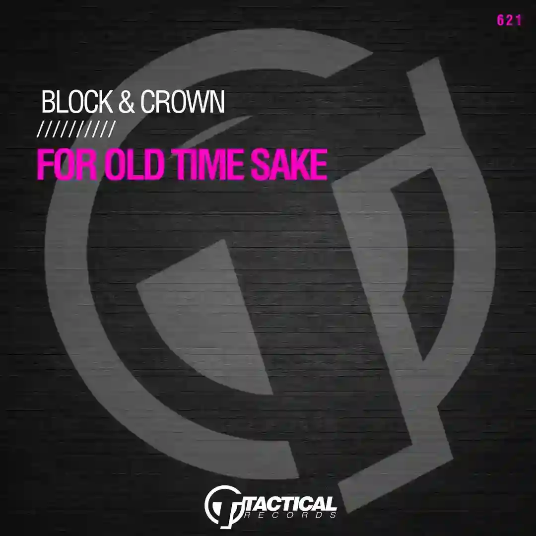 For Old Time Sake (Original Mix) cover