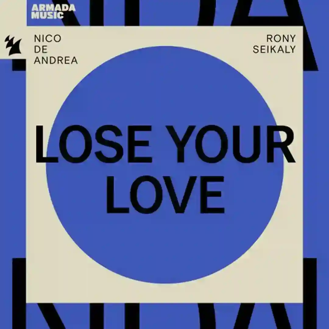 Lose Your Love cover