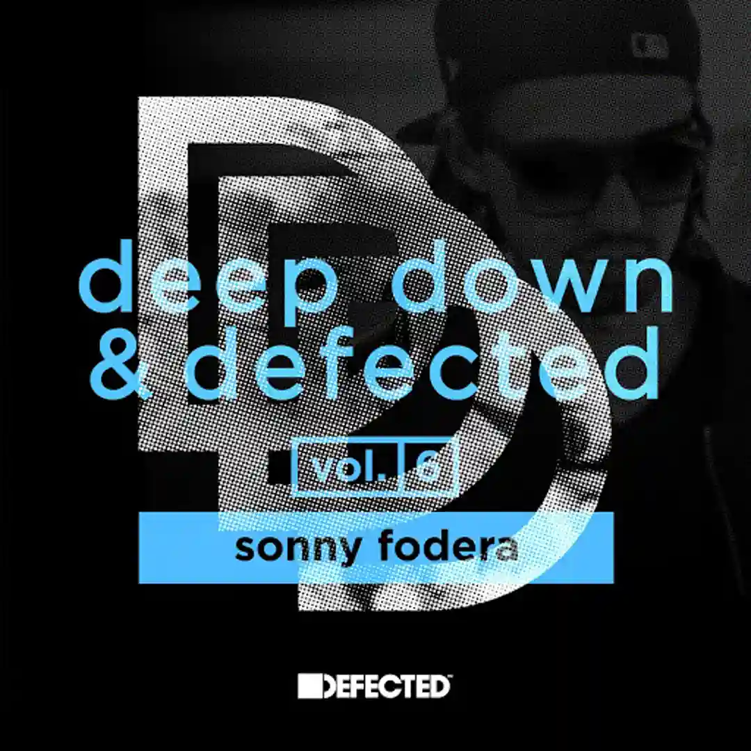 Deep Down & Defected Volume 6: Sonny Fodera Mix 1 cover