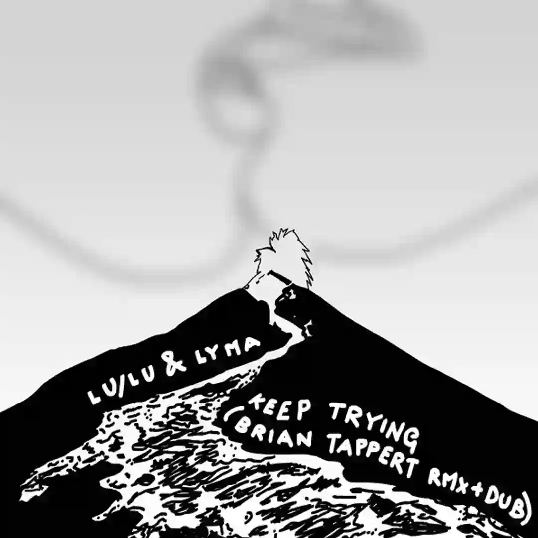 Keep Trying (Brian Tappert Prime Time Dub) cover