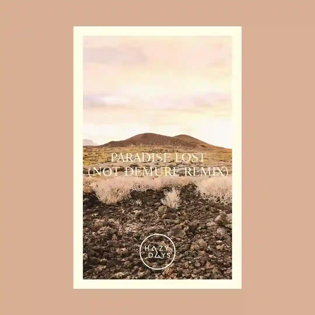 Paradise Lost (Not Demure Remix) cover