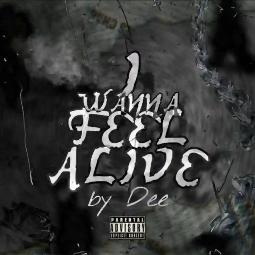 I Wanna Feel Alive cover