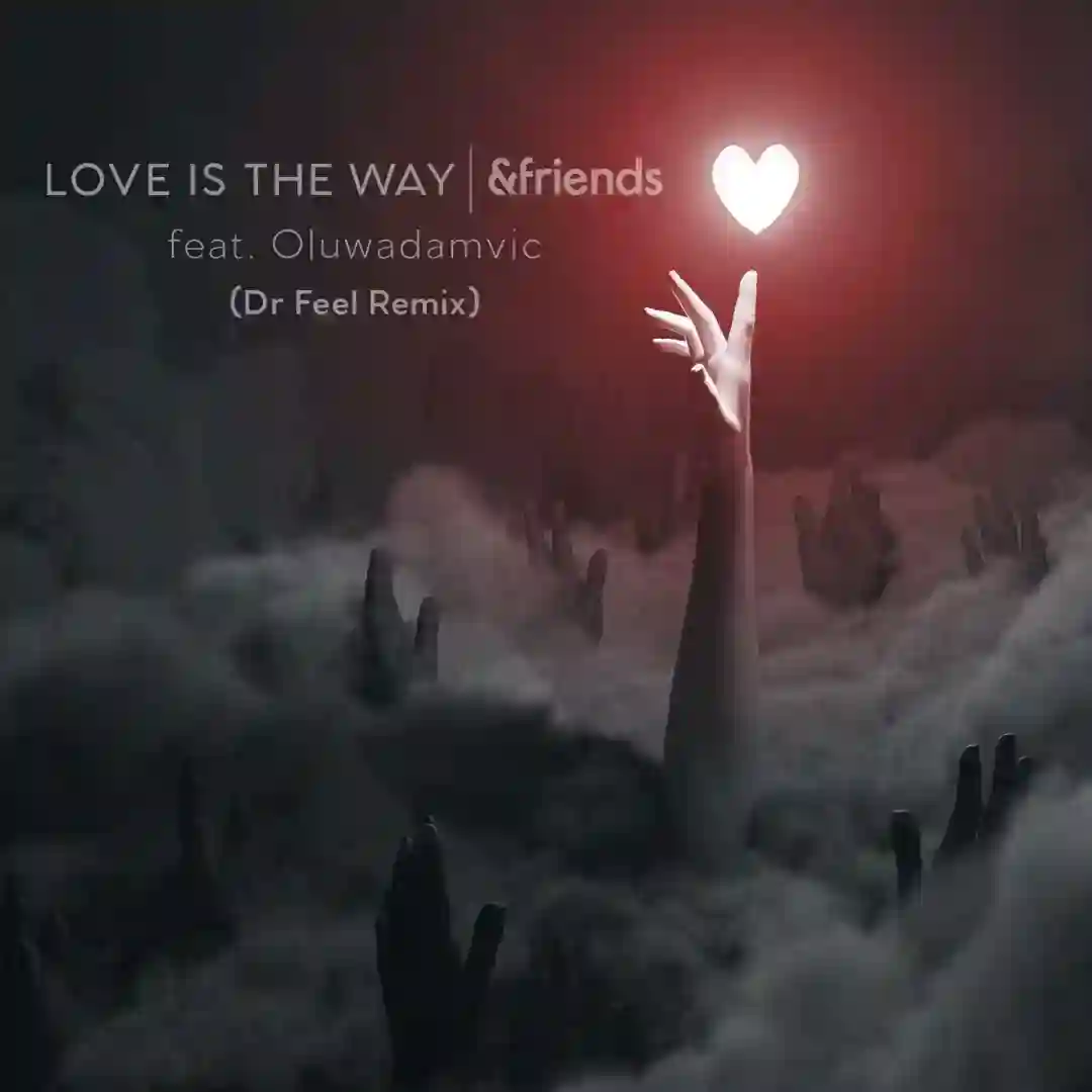 Love Is The Way (Dr Feel Extended Mix) cover