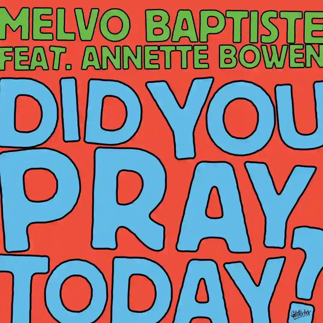 Did You Pray Today? - Extended Mix cover