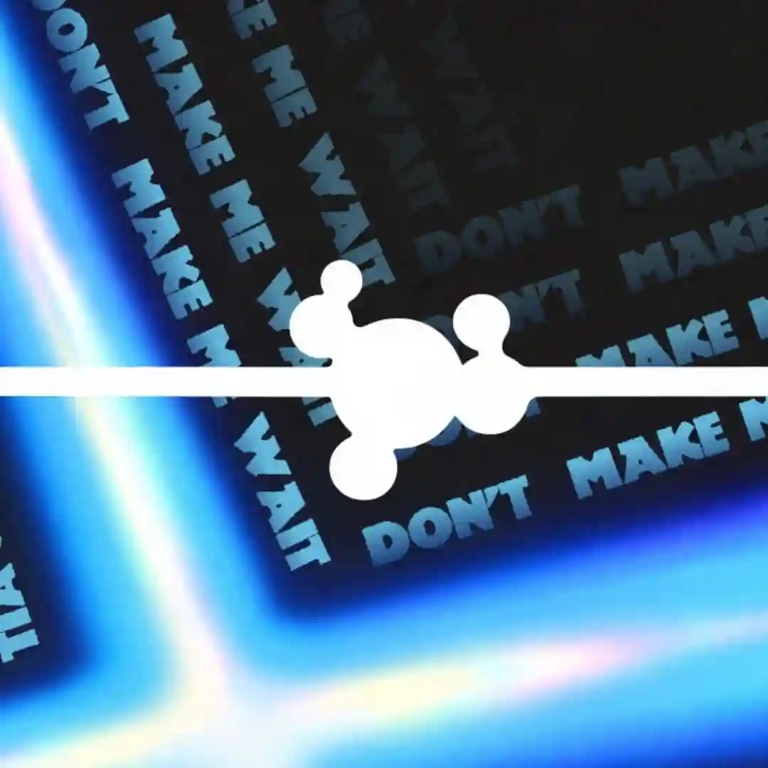Don't Make Me Wait (Original Mix) cover