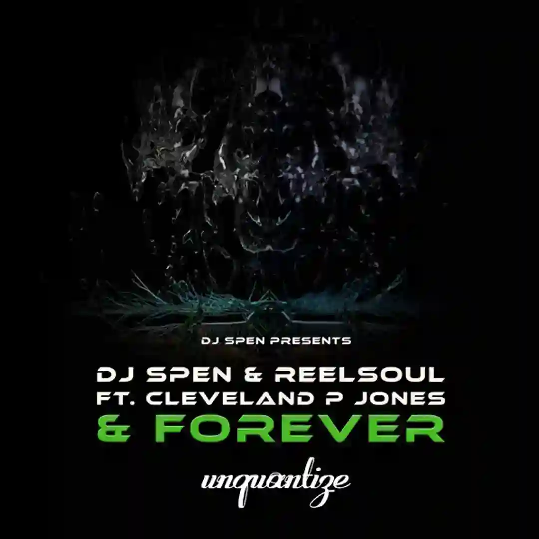 & Forever (DJ Spen & Reelsoul Original Mix) cover