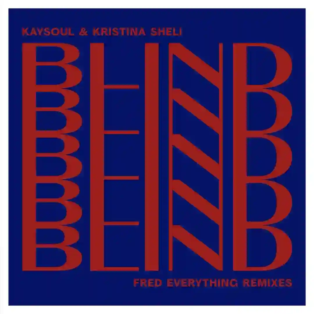 Blind (Fred Everything Remixes) cover
