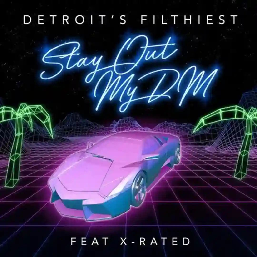Stay Out My DM cover