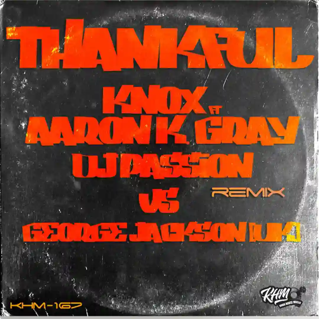 Thankful (DJ Passion vs George Jackson UK Remix) cover