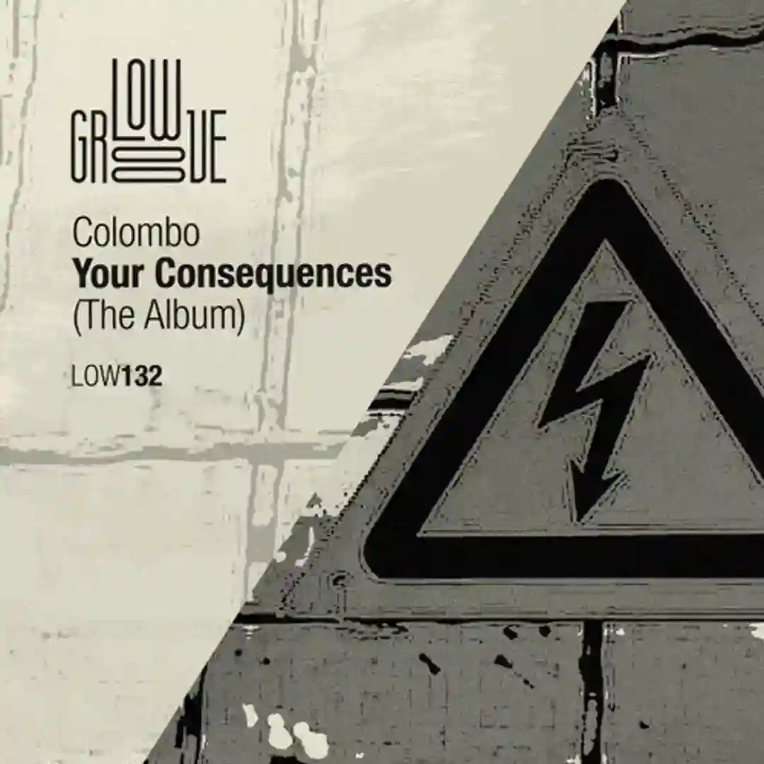 Your Consequences (The Album) cover