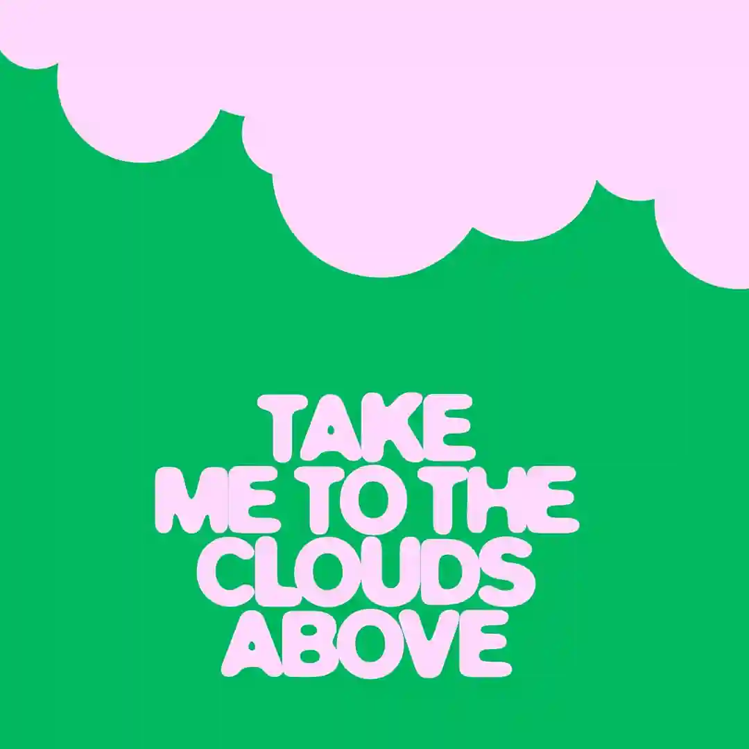 Take Me To The Clouds Above cover