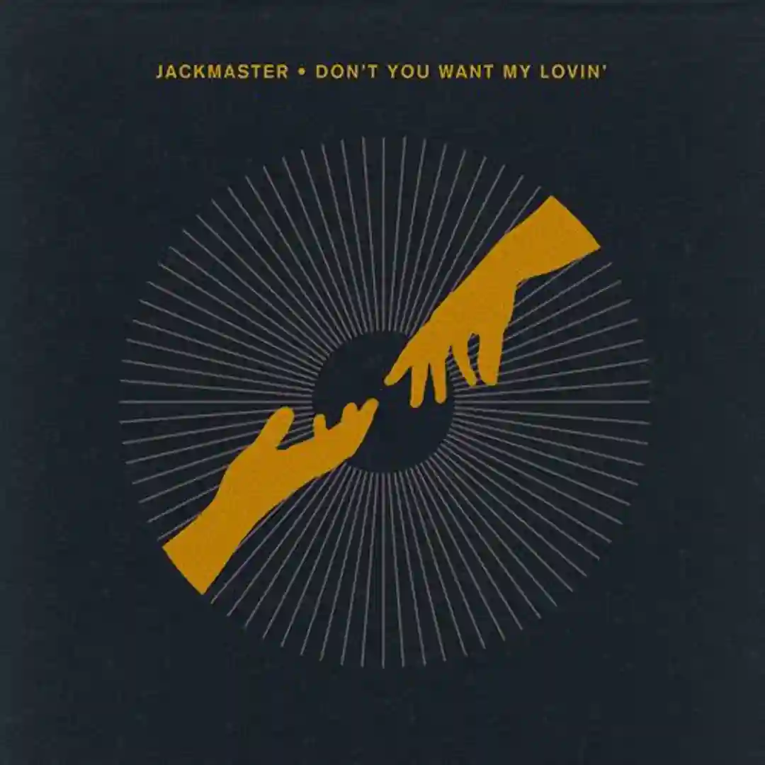Don't You Want My Lovin' cover