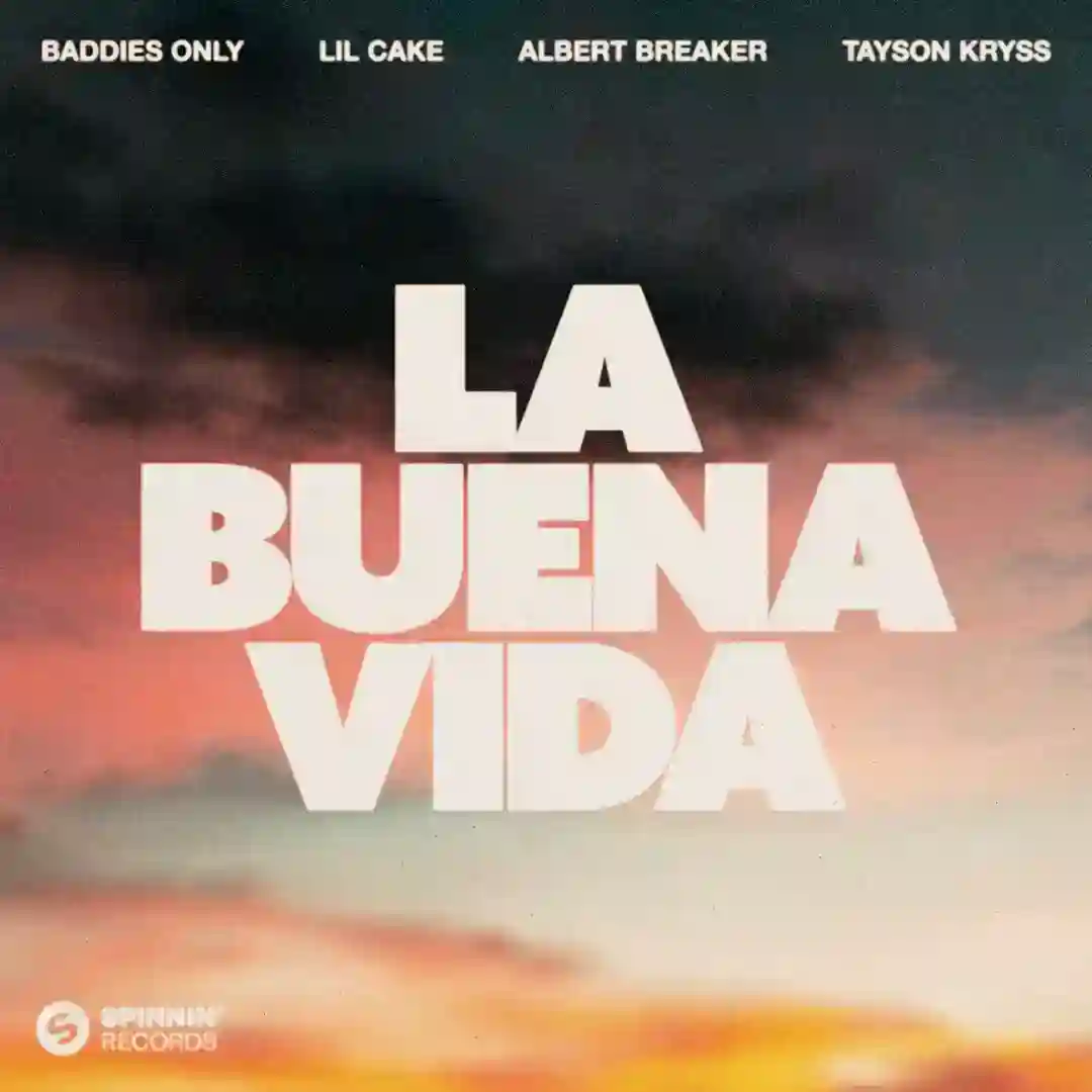 La Buena Vida (feat. Tayson Kryss) (feat. Tayson Kryss) cover
