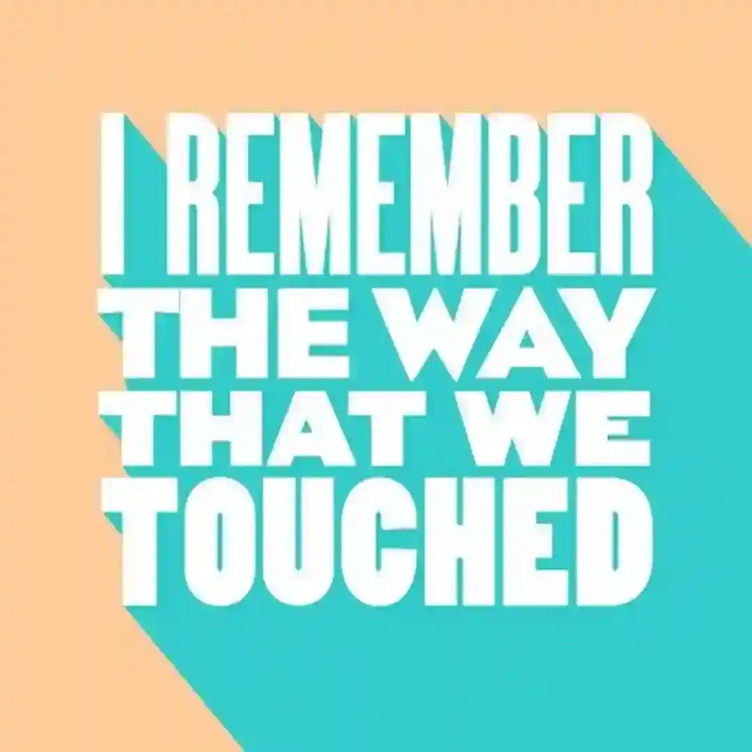 I Remember the Way That We Touched (Extended Mix) cover