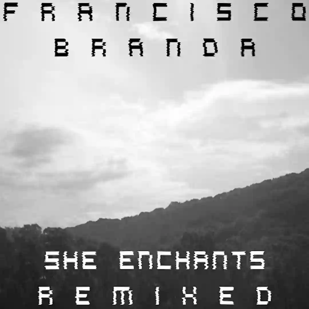 She Enchants Remixed cover