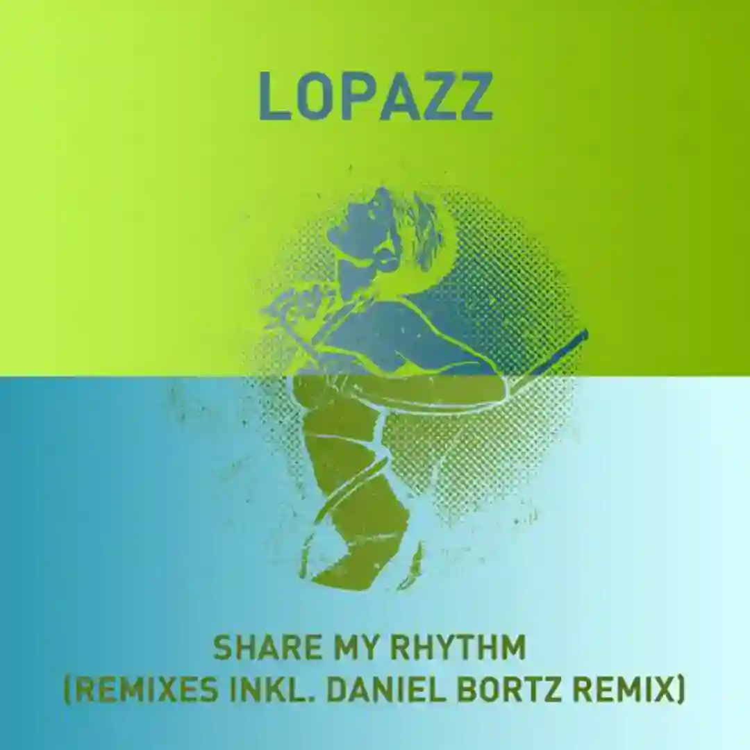 Share My Rhythm (Daniel Bortz Remix) cover