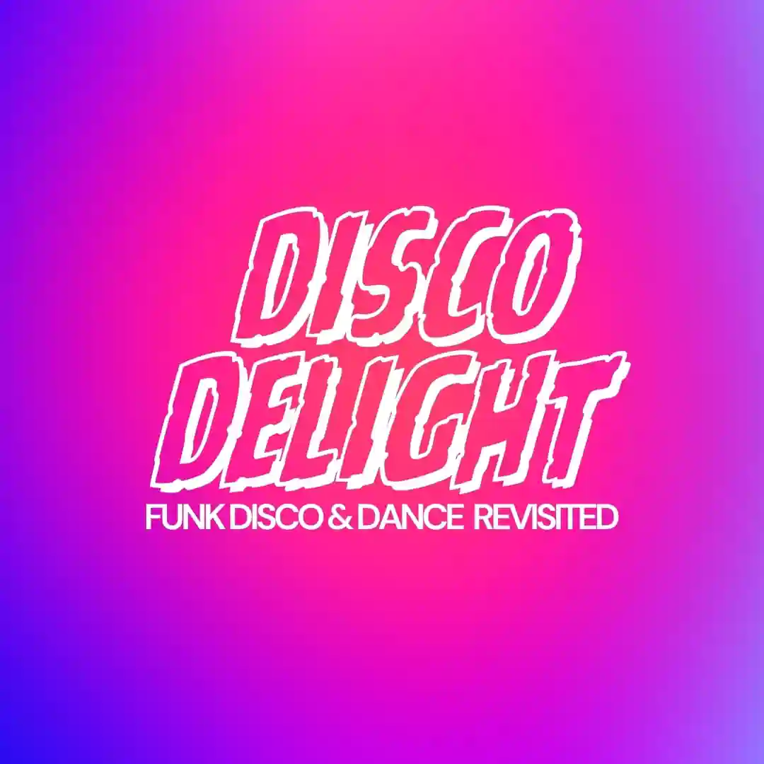 Disco Delight (Funk Disco & Dance Revisited) cover