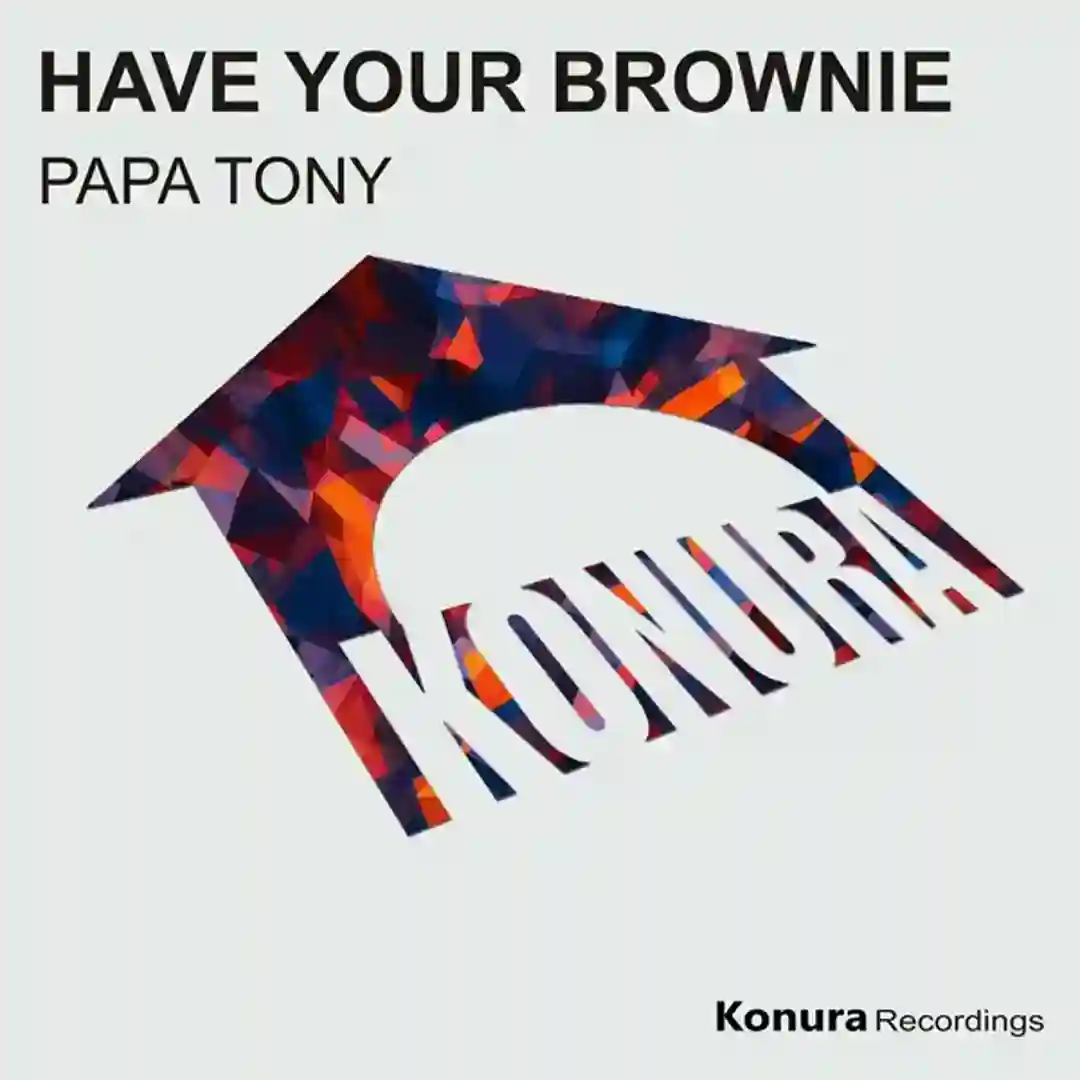 Have Your Brownie (Original Mix) cover