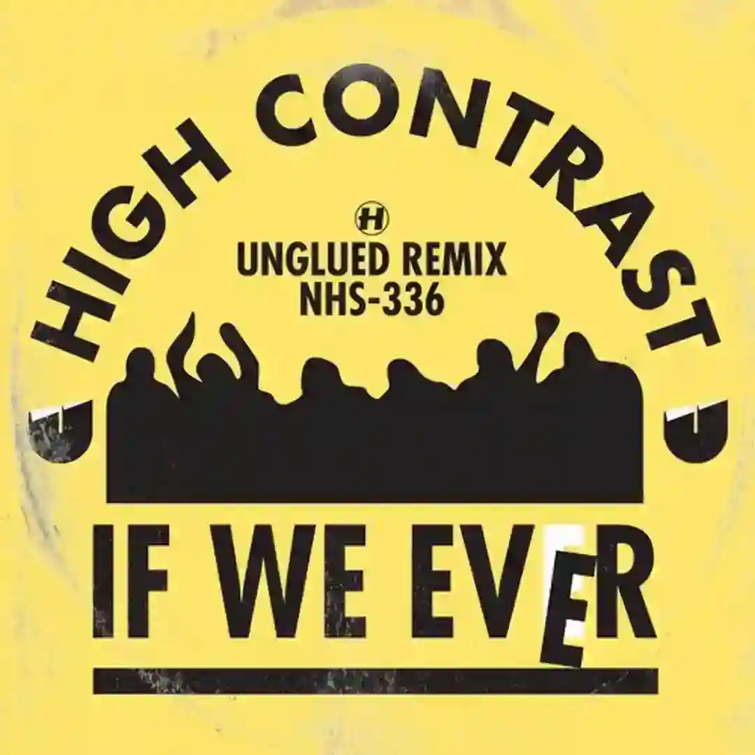 If We Ever (Unglued Remix) cover