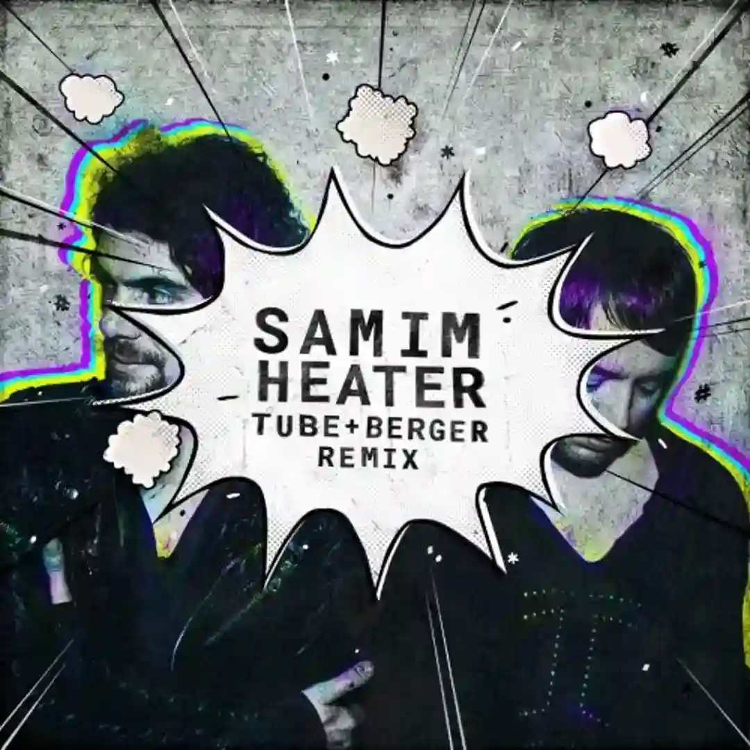 Heater (Tube & Berger Remix) cover