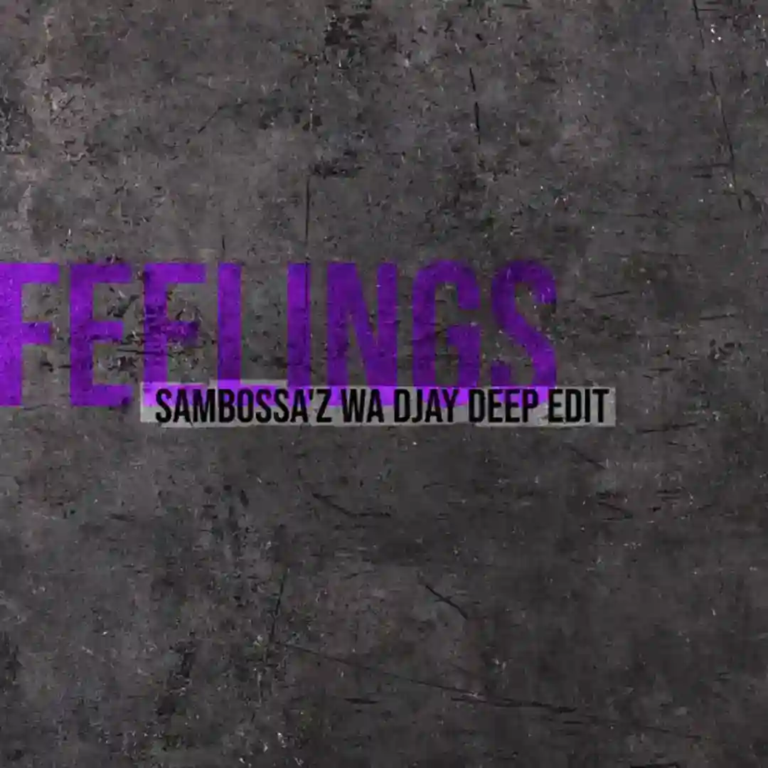 Feelings (SamBossA'z Wa Djay Deep Edit) cover