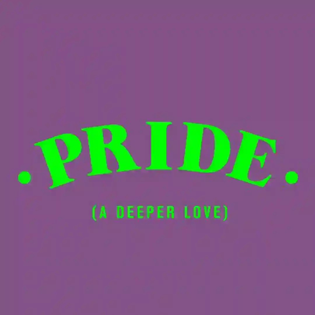 Pride (A Deeper Love) cover