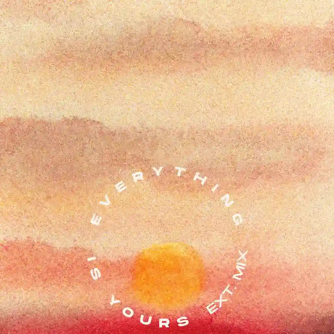 Everything Is Yours (Extended Mix) cover