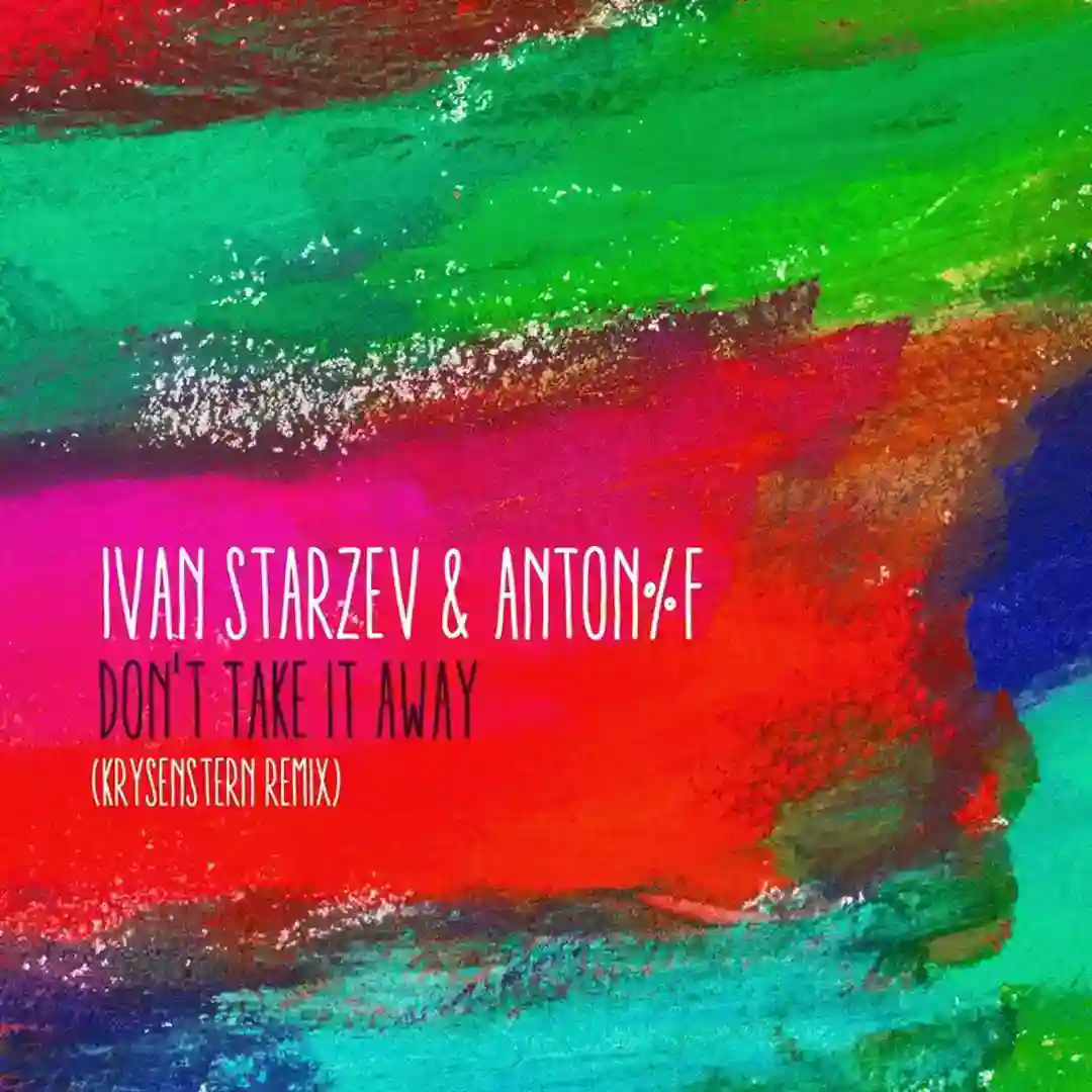 Don't Take It Away (Krysenstern Remix) cover