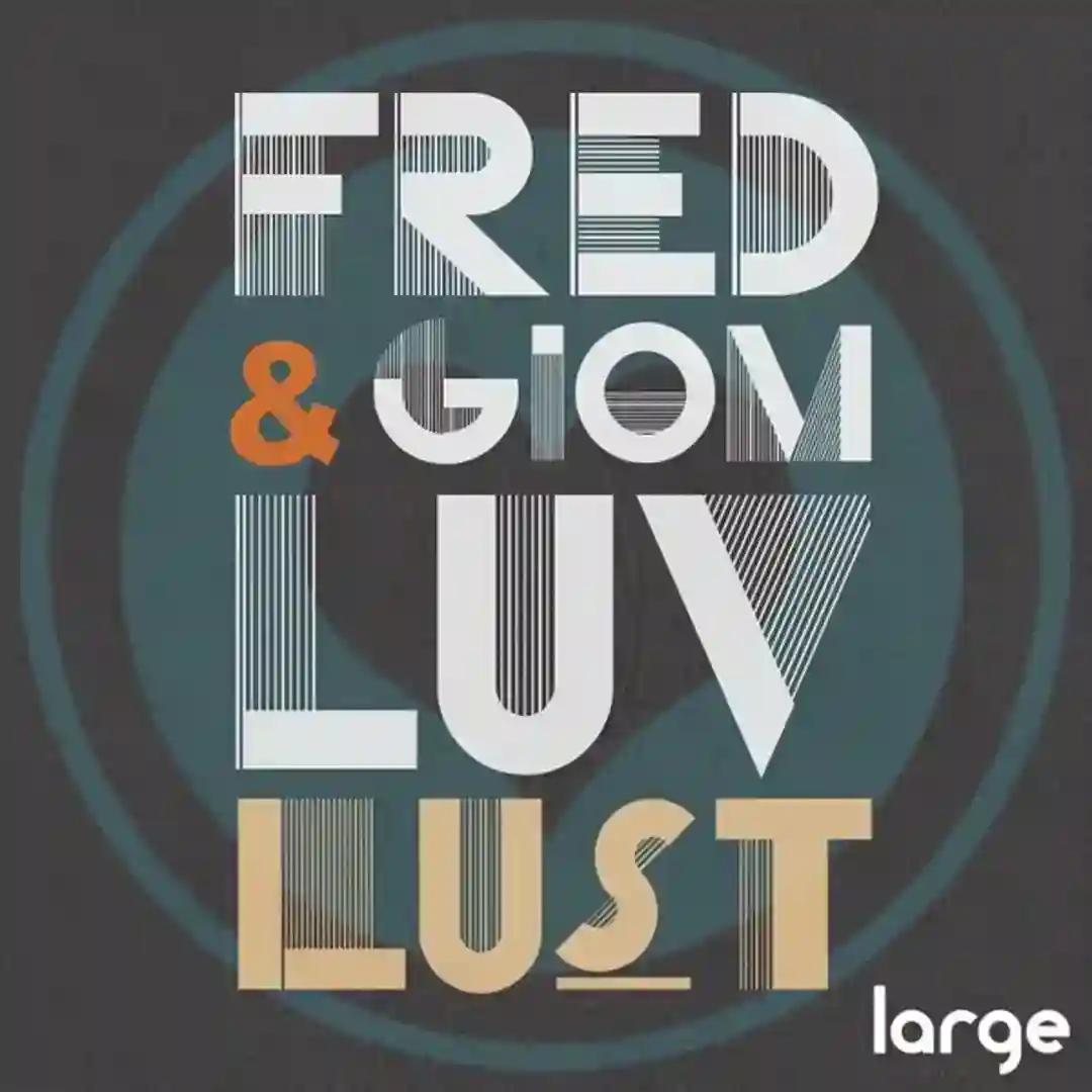 Luv Lust (Fred Everything Dub) cover