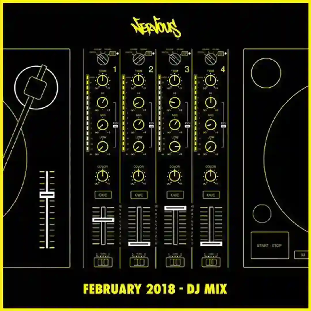 Nervous February 2018 - DJ Mix (Continuous Mix) cover