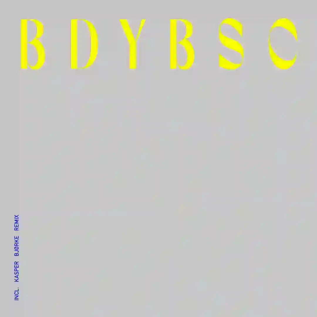 BDYBSC (Kasper Bjørke Remix) cover