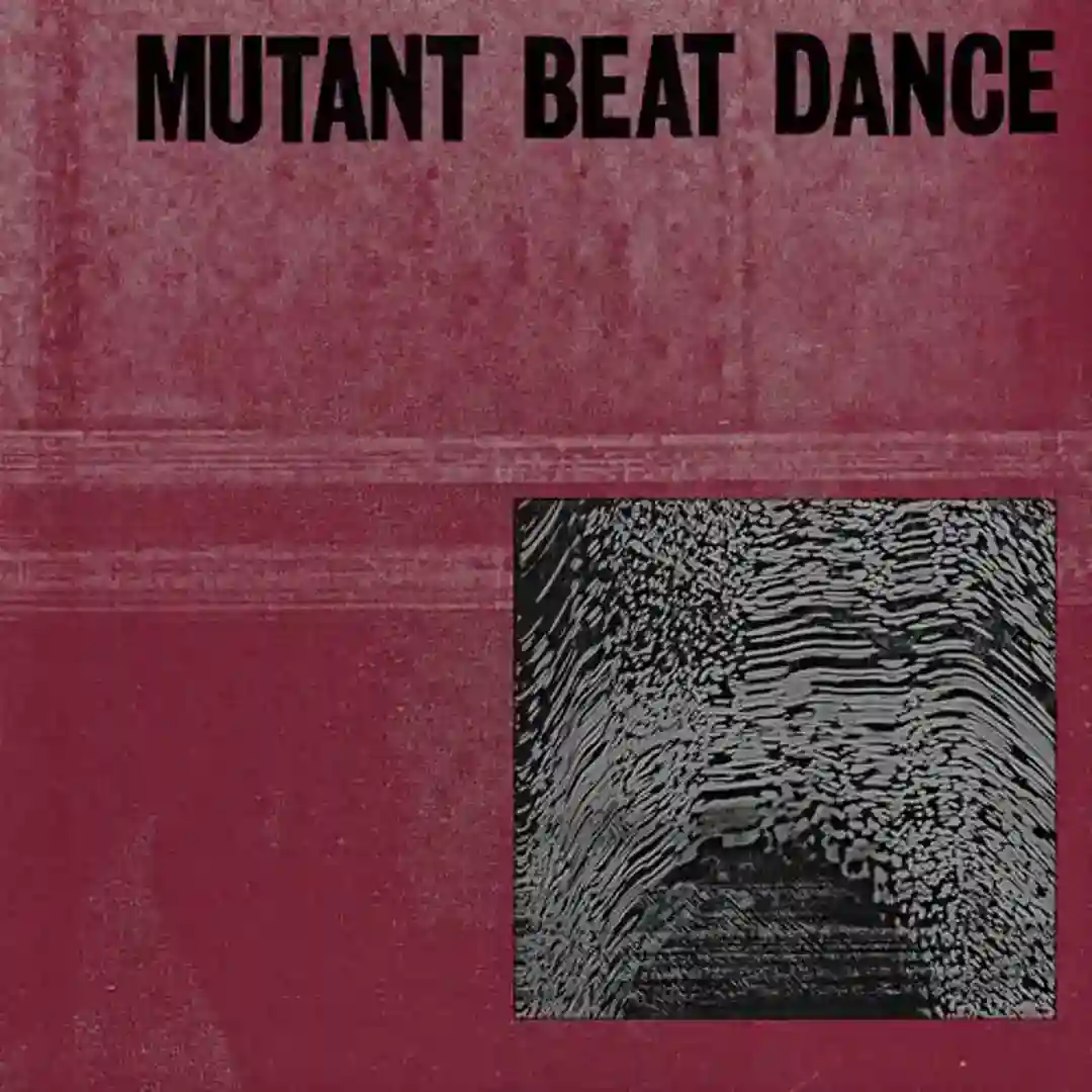 Mutant Beat Dance cover
