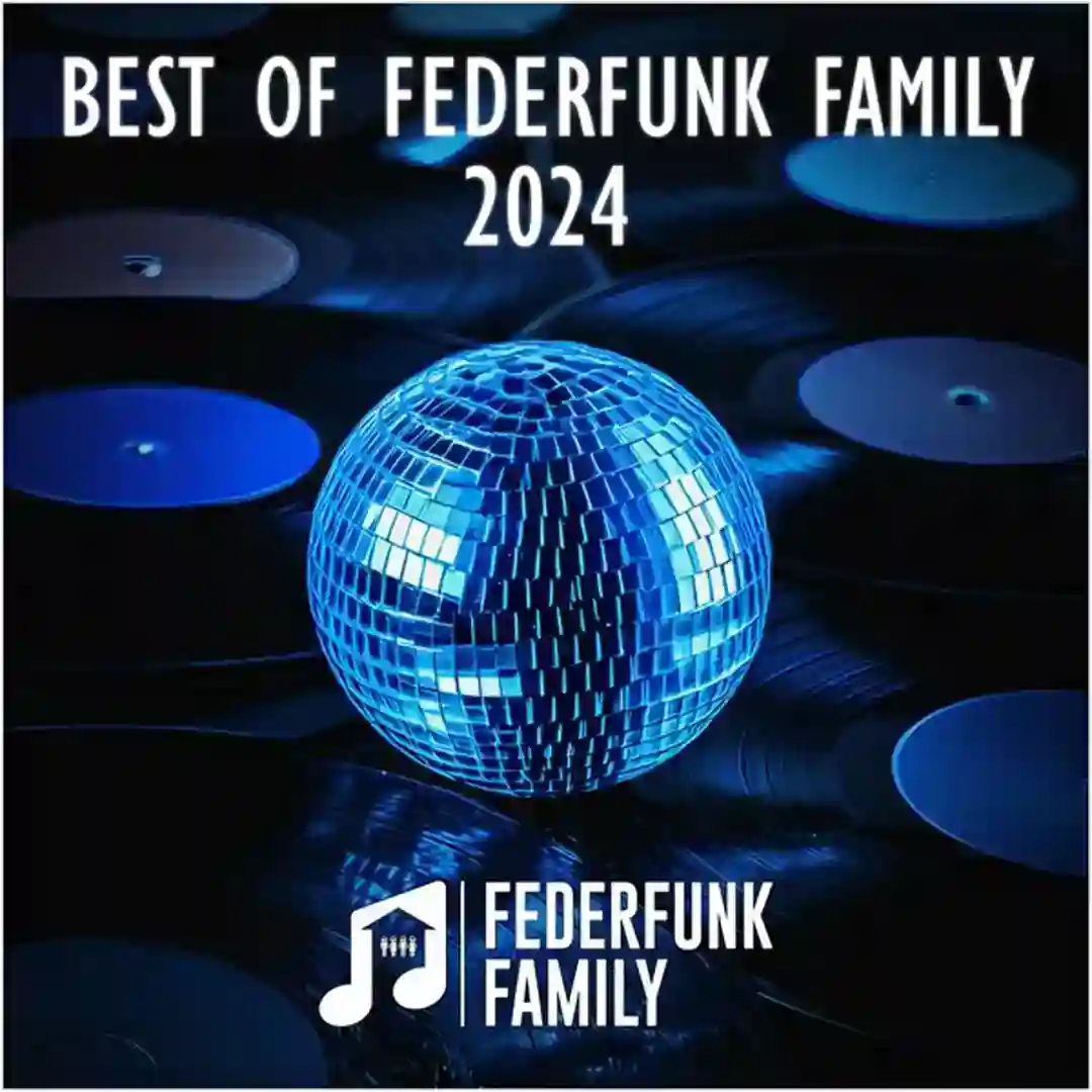 Best Of FederFunk Family 2024 cover