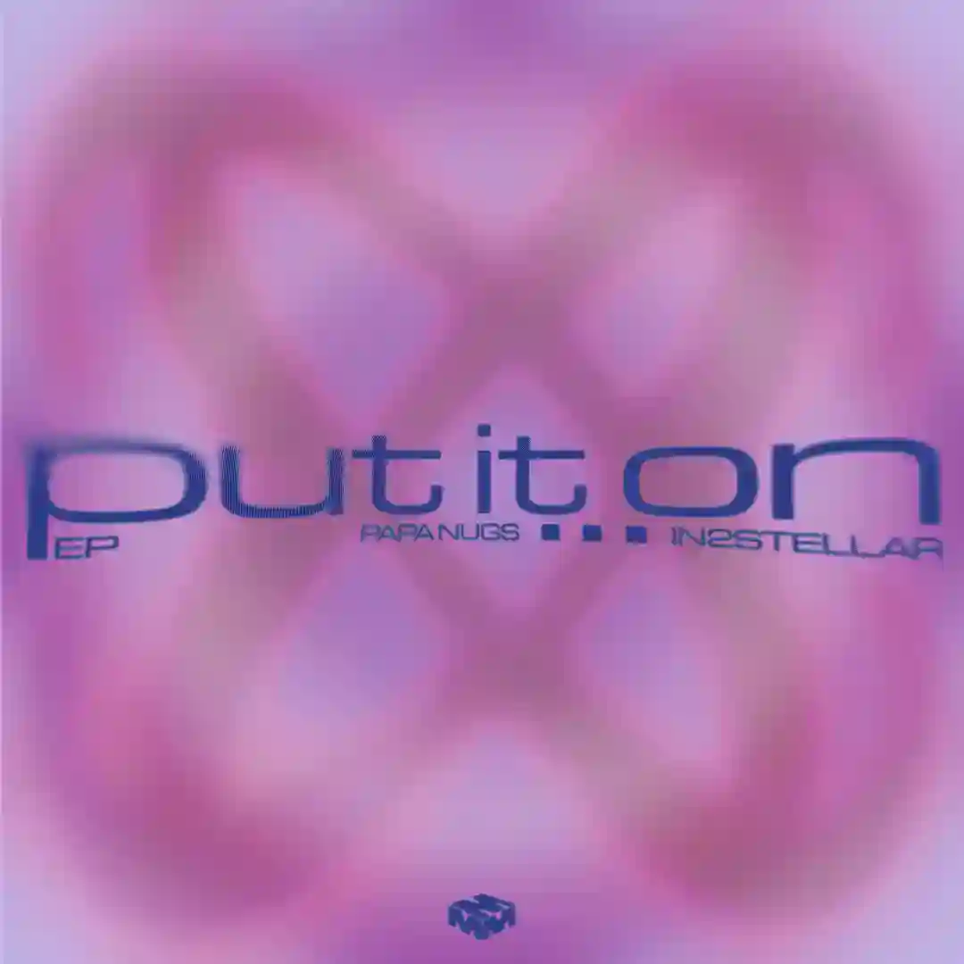 Put It On EP cover