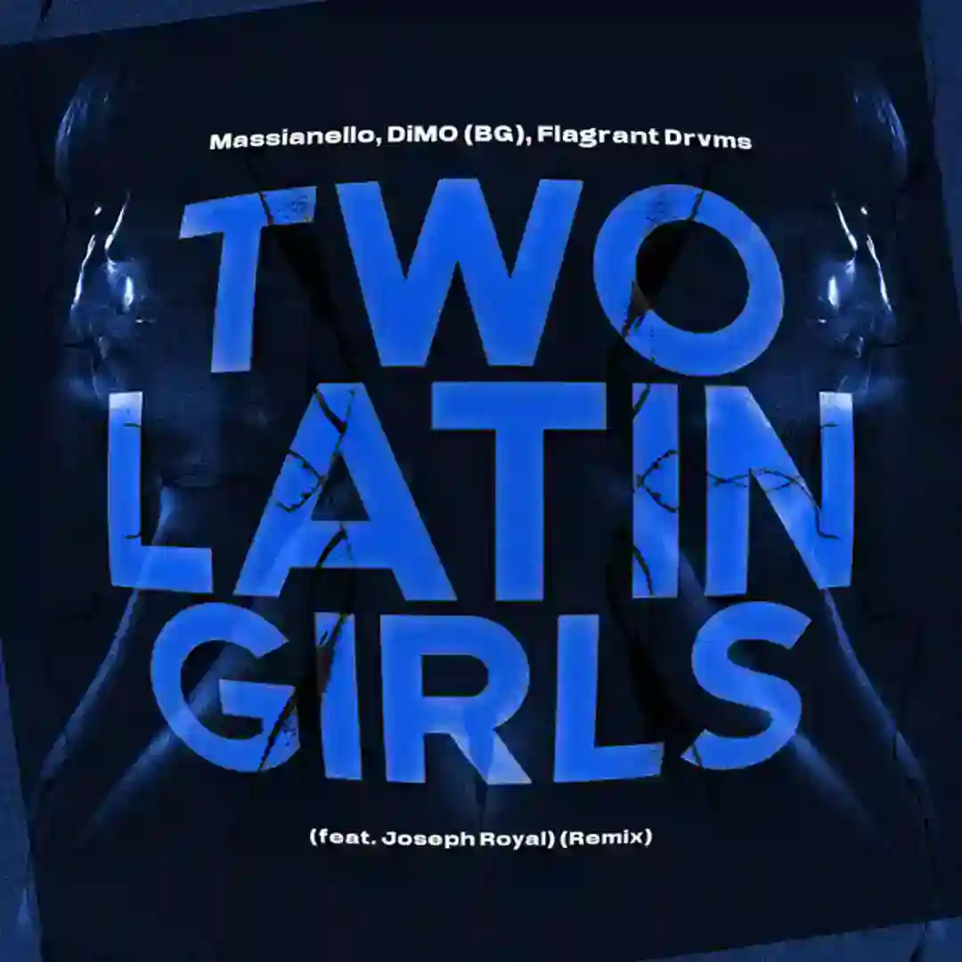 Two Latin Girls (feat. Joseph Royal) (Remix) cover