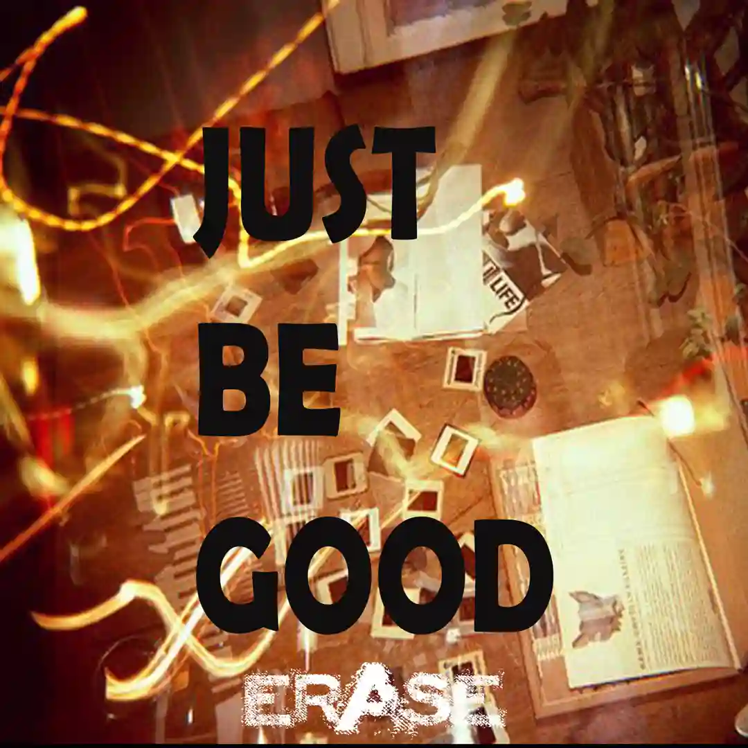 Just Be Good (Original Mix) cover
