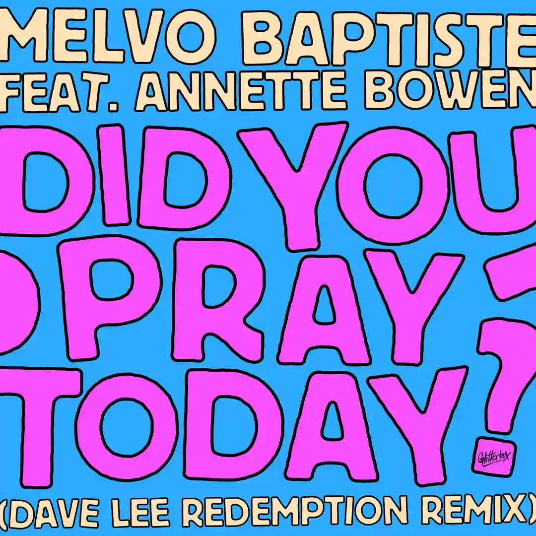 Did You Pray Today? (Dave Lee Redemption Extended Mix) cover